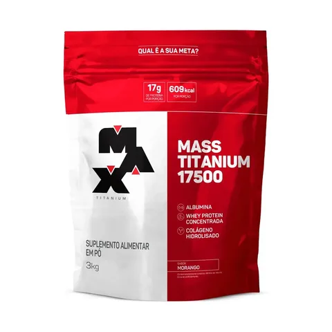 Hipercalórico Mass Titanium 17500 3kg - Max Titanium Sabor Morango